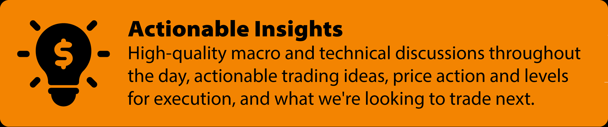 High-quality macro and technical discussions throughout the day, actionable trading ideas, price action and levels for execution, and what we're looking to trade next.